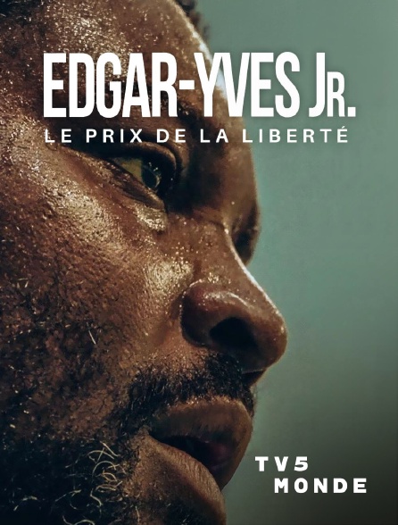 Affiche — Edgar-Yves Jr., Le prix de la liberté